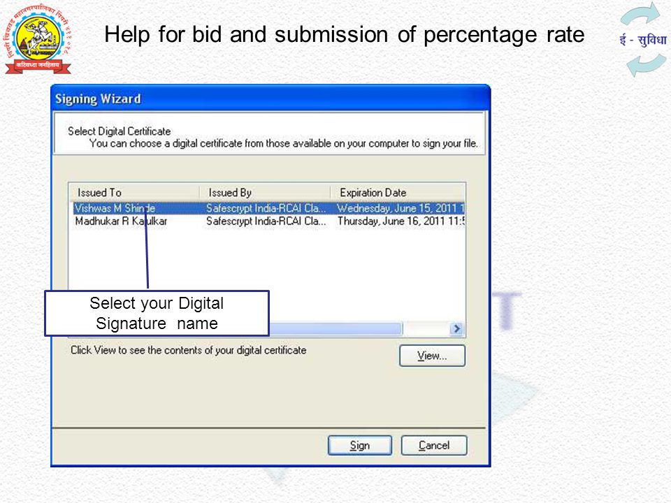Help for bid and submission of percentage rate Select your Digital Signature name