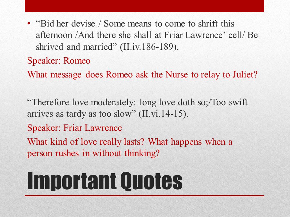 Romeo and juliet persuasive essay friar lawrence