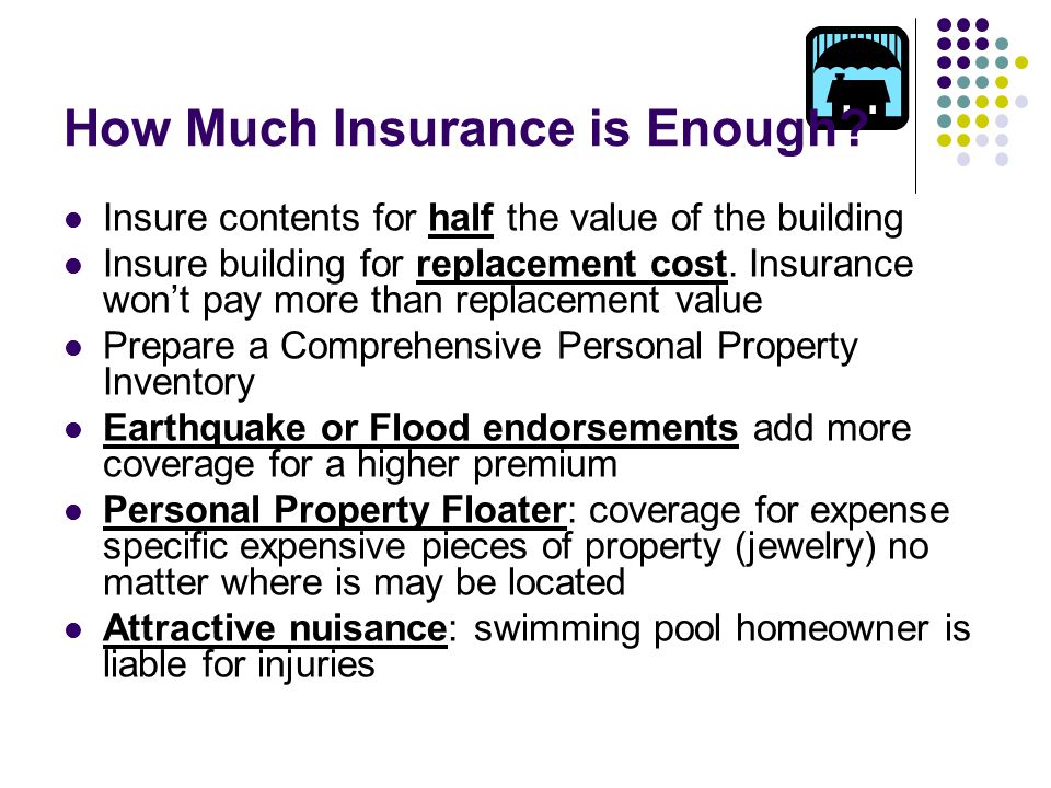 How Much Insurance is Enough.