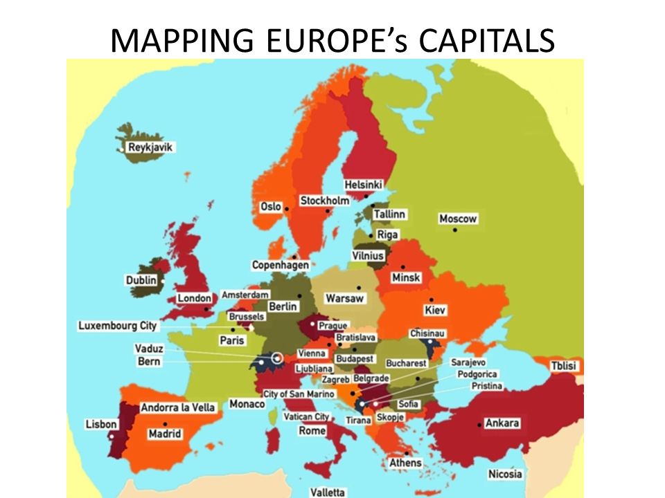MAPPING EUROPE’s CAPITALS