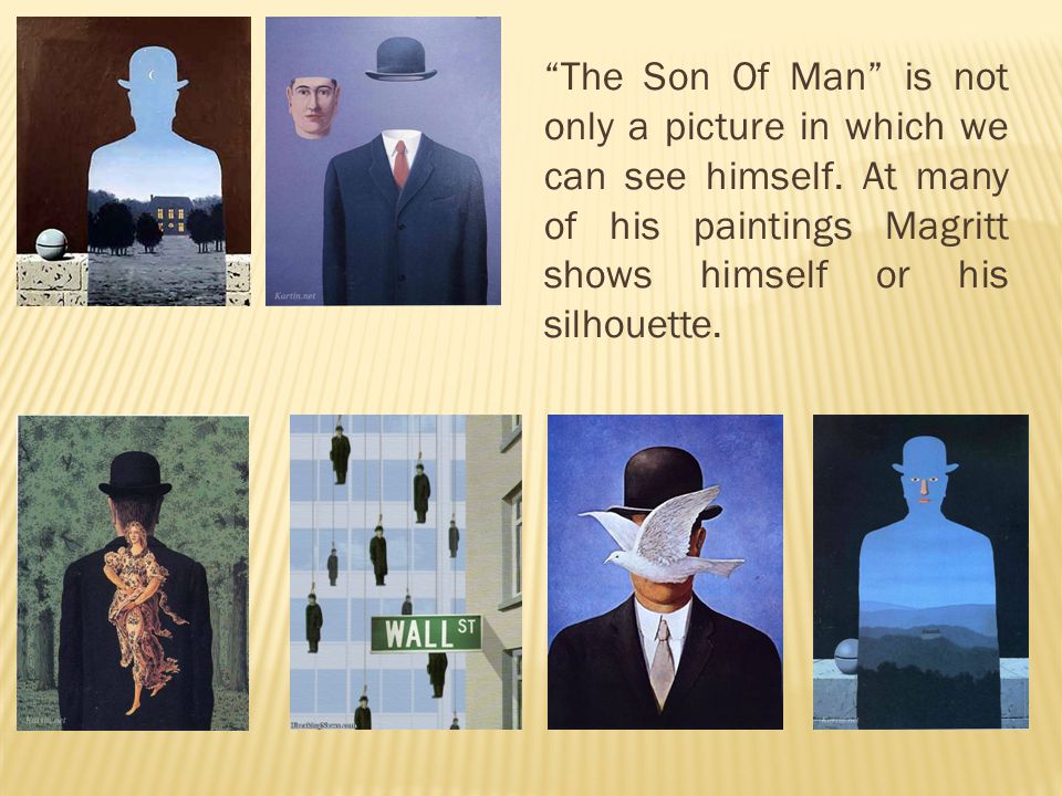 The Son Of Man is not only a picture in which we can see himself.