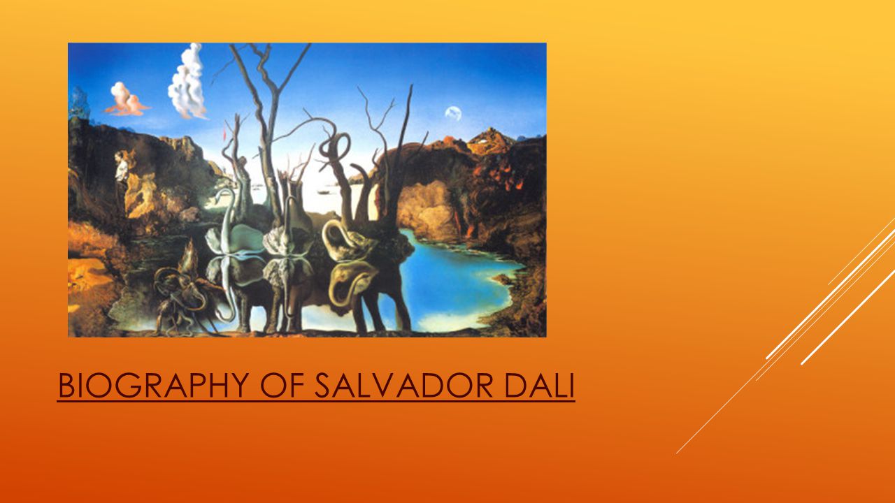 BIOGRAPHY OF SALVADOR DALI