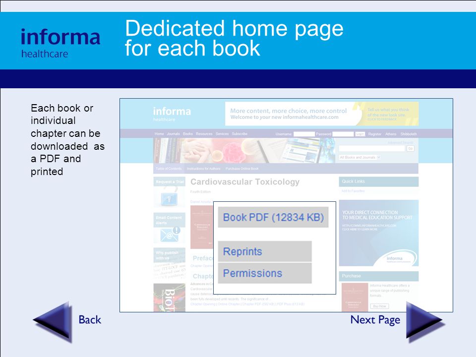 Dedicated home page for each book Each book or individual chapter can be downloaded as a PDF and printed