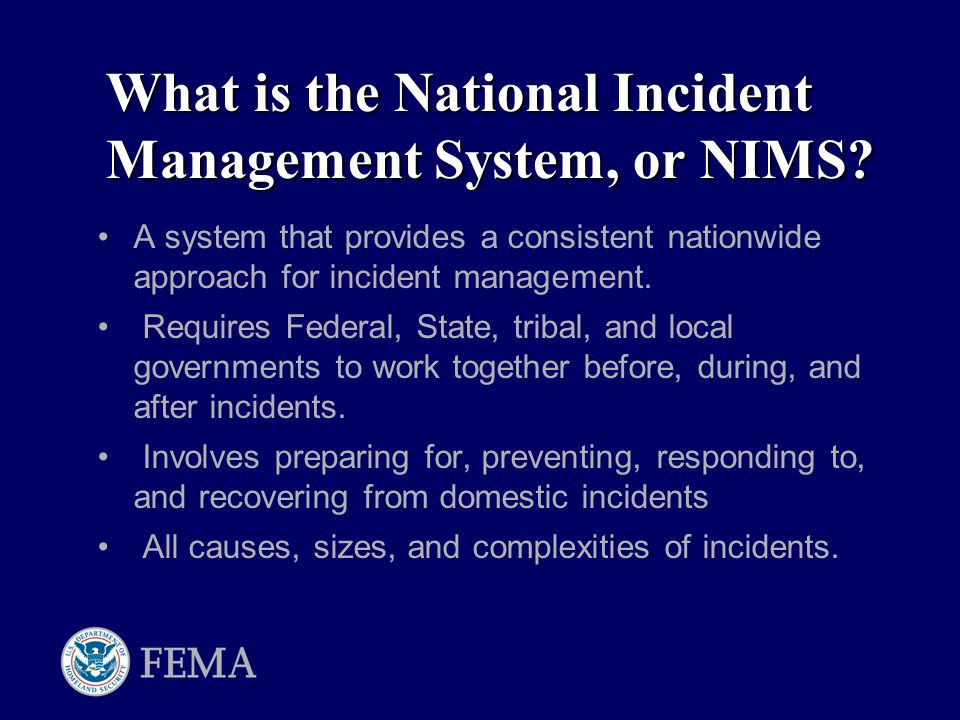 A system that provides a consistent nationwide approach for incident management.