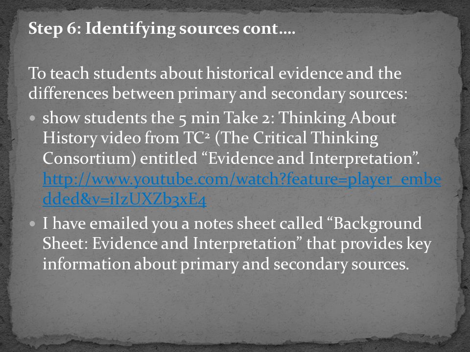 Step 6: Identifying sources cont….