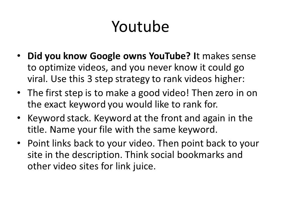 Youtube Did you know Google owns YouTube.