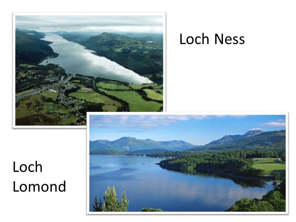 Loch Ness Loch Lomond