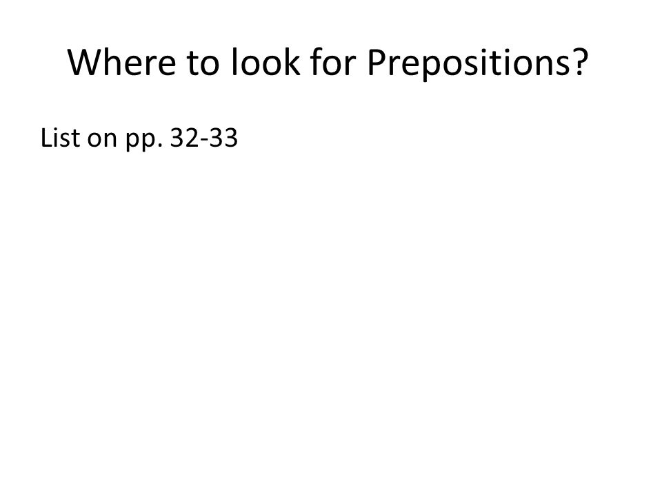 Where to look for Prepositions List on pp