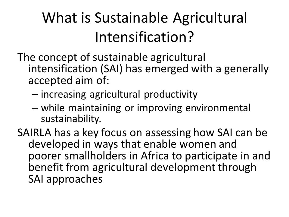 What is Sustainable Agricultural Intensification.