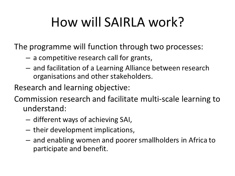 How will SAIRLA work.
