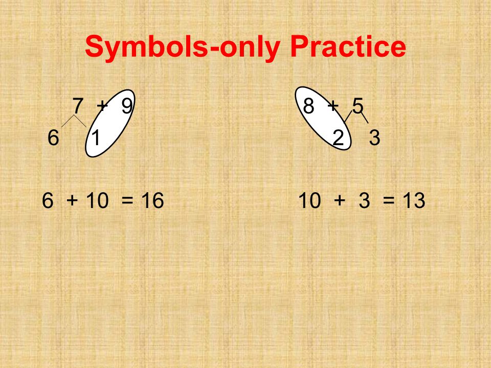 Symbols-only Practice = = 13