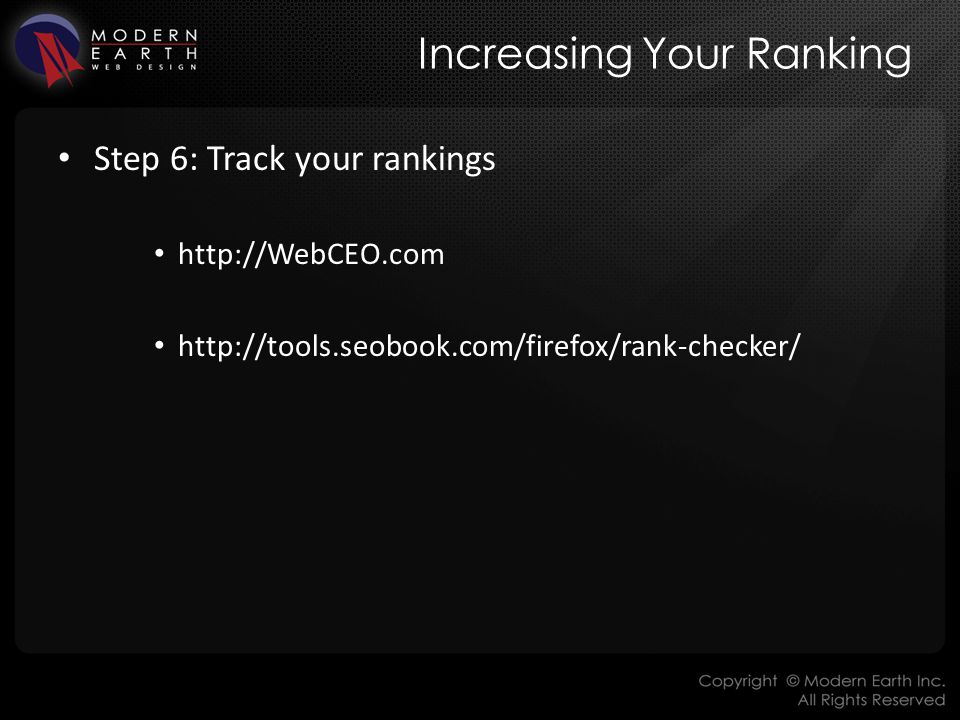 Increasing Your Ranking Step 6: Track your rankings