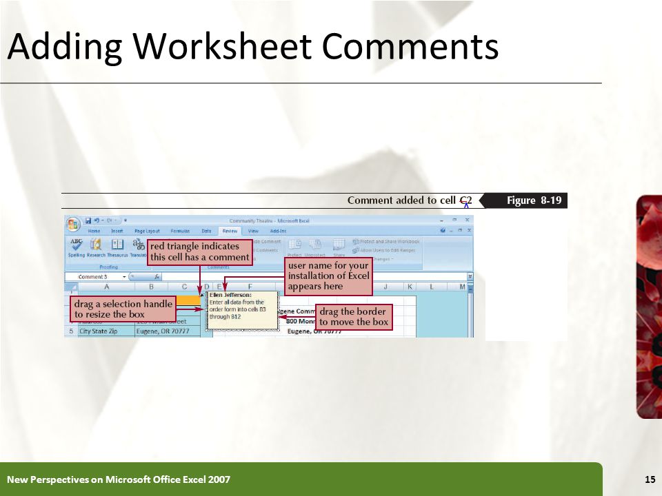XP Adding Worksheet Comments New Perspectives on Microsoft Office Excel