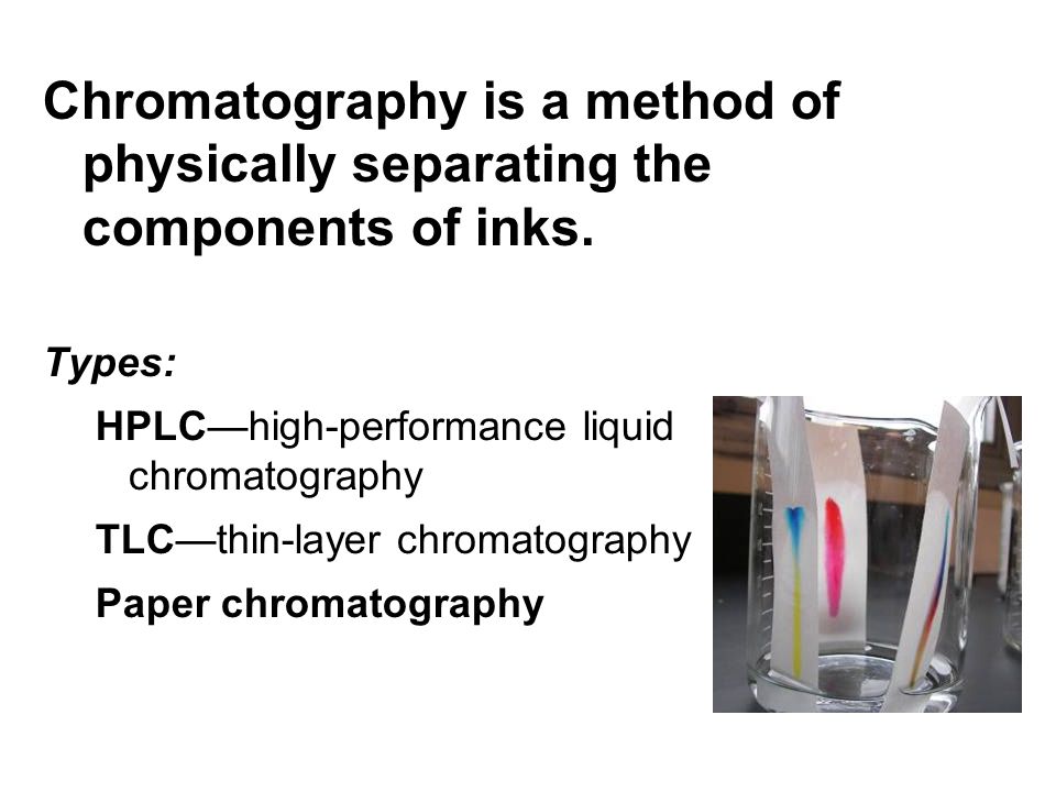 ink chomatography Chromatography what is it some materials appear homogenous, but are actually a combination of substances for example, green plants contain a. ink chomatography Chromatography what is it some materials appear homogenous, but are actually a combination of substances for example, green plants contain a.