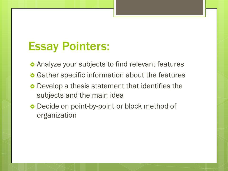 Comparison Essay, Point by Point Comparison Essay, Point by Point
