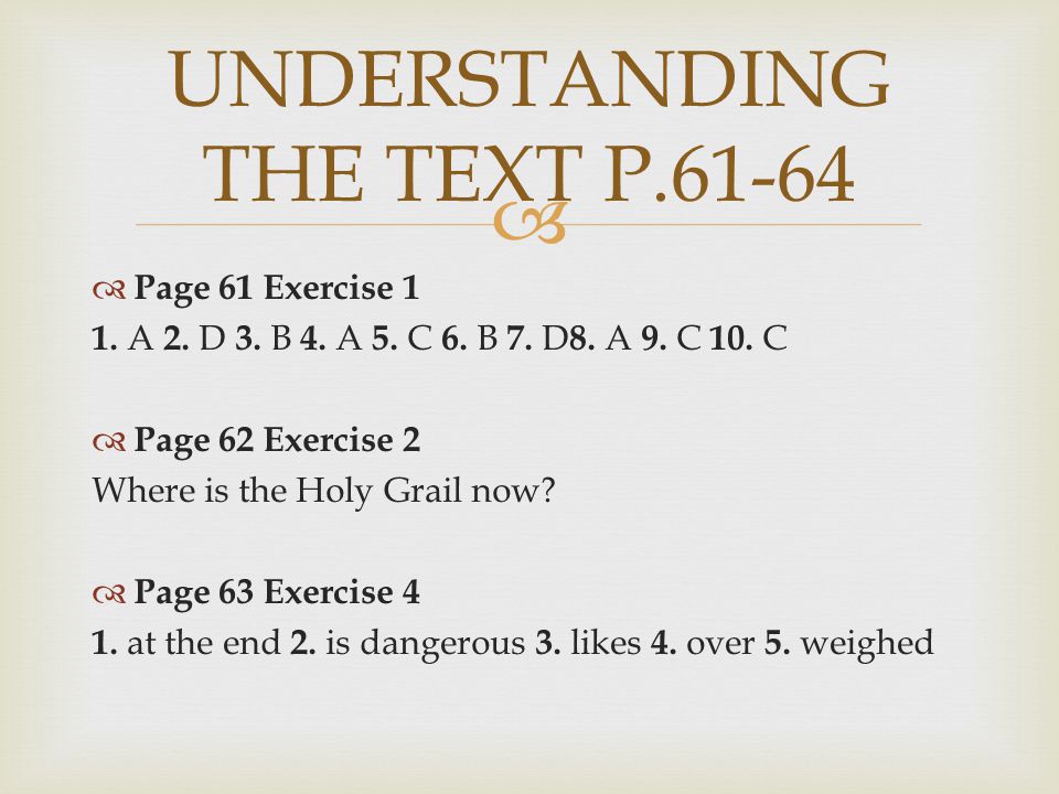   Page 61 Exercise 1 1. A 2. D 3. B 4. A 5. C 6.