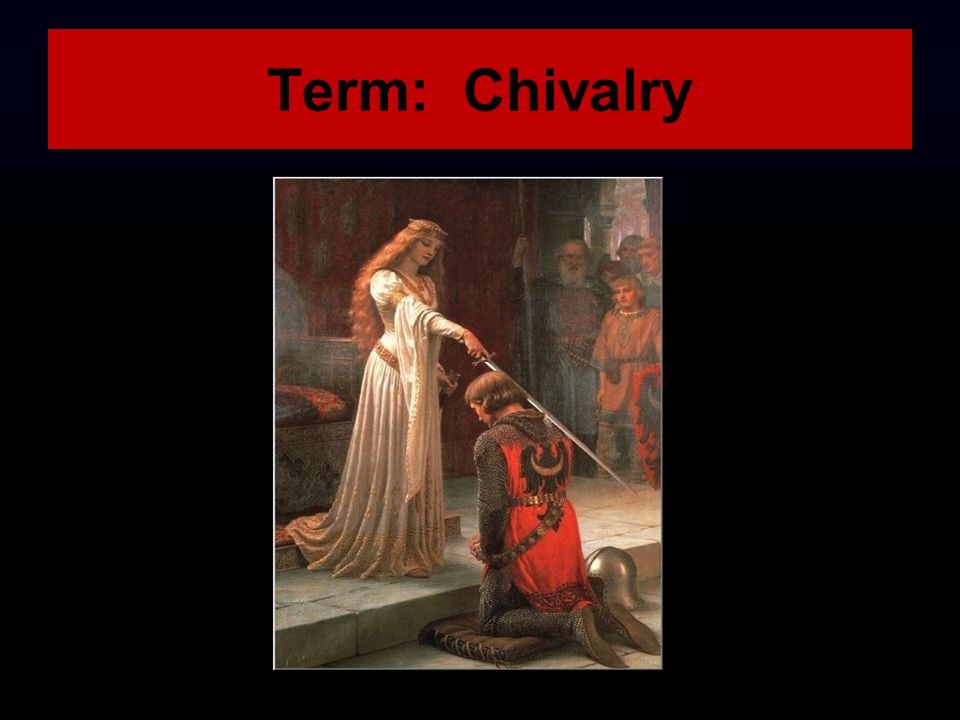 knights and chivalry essay knights and chivalry essay