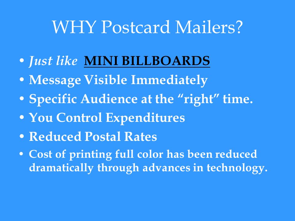 WHY Postcard Mailers.