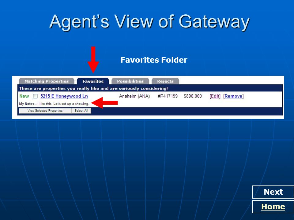 Agent’s View of Gateway Next Home Favorites Folder