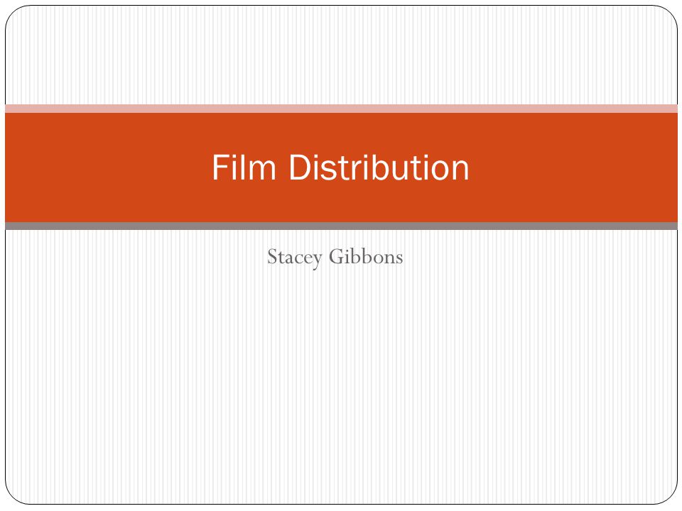 Stacey Gibbons Film Distribution