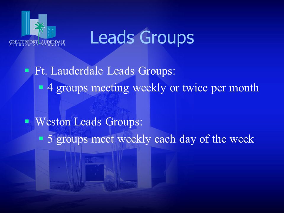 Leads Groups  Ft.