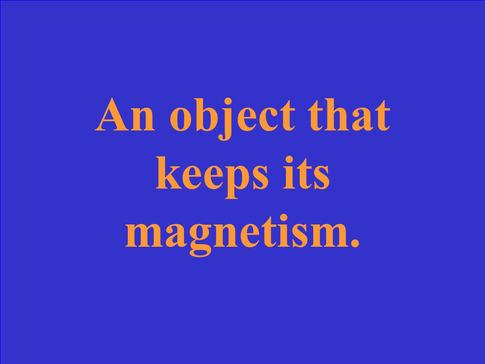 What is a magnet