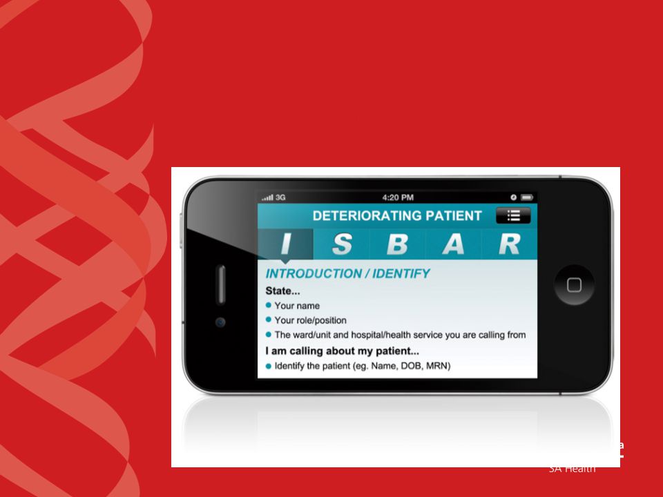 ISBAR iPhone/iPad App A tool to support effective clinical handover