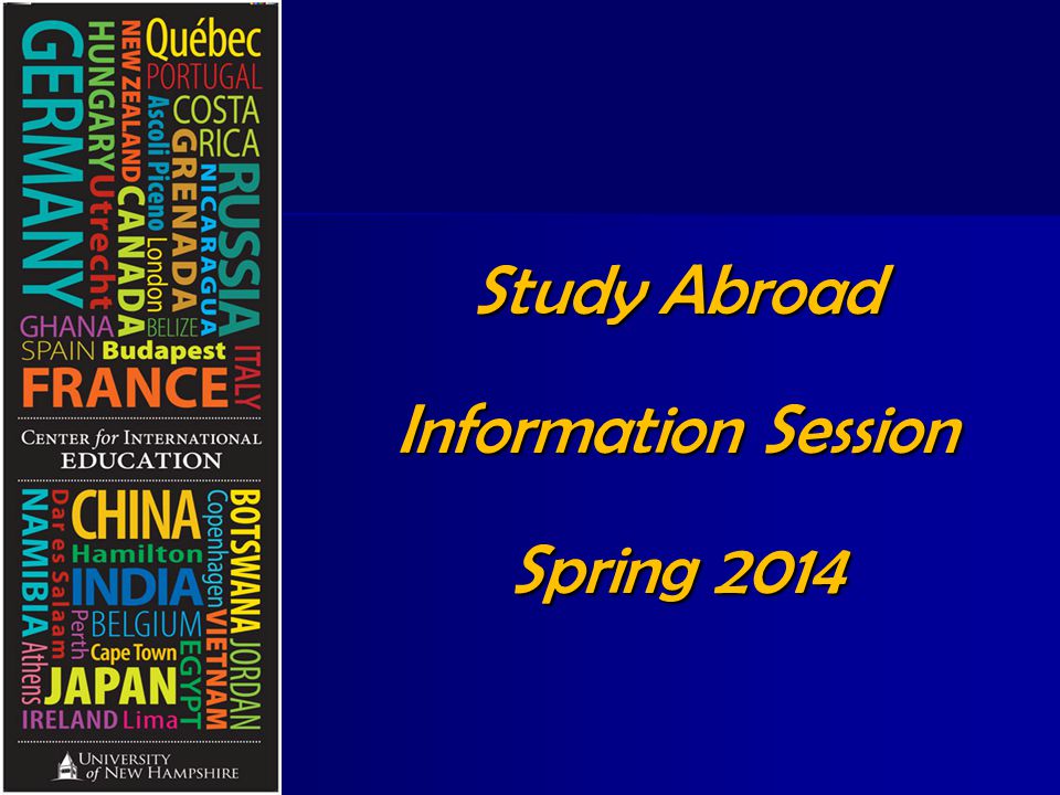 Study Abroad Information Session Spring 2014