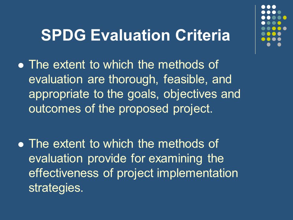 The Evaluation Plan Personnel Responsible Who is responsible for data collection, analysis and reporting at each point in the timeline