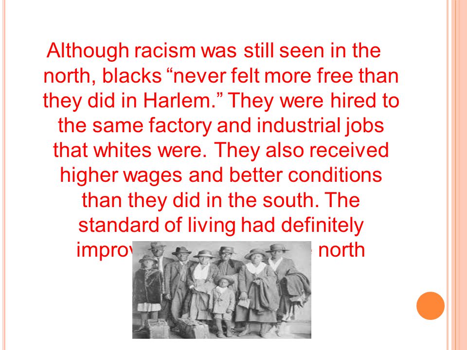 Despite the want for racial equality, blacks were still discriminated against.