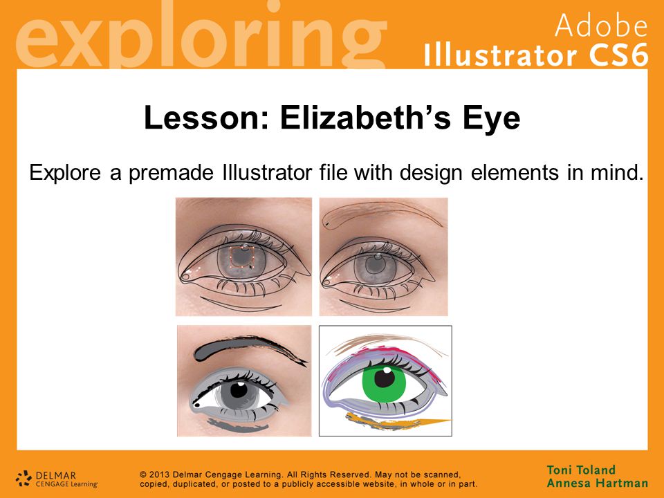 Lesson: Elizabeth’s Eye Explore a premade Illustrator file with design elements in mind.