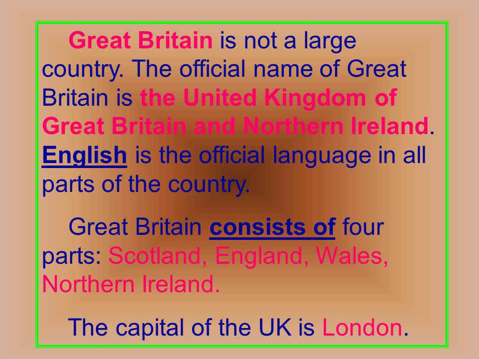 Great Britain is not a large country.