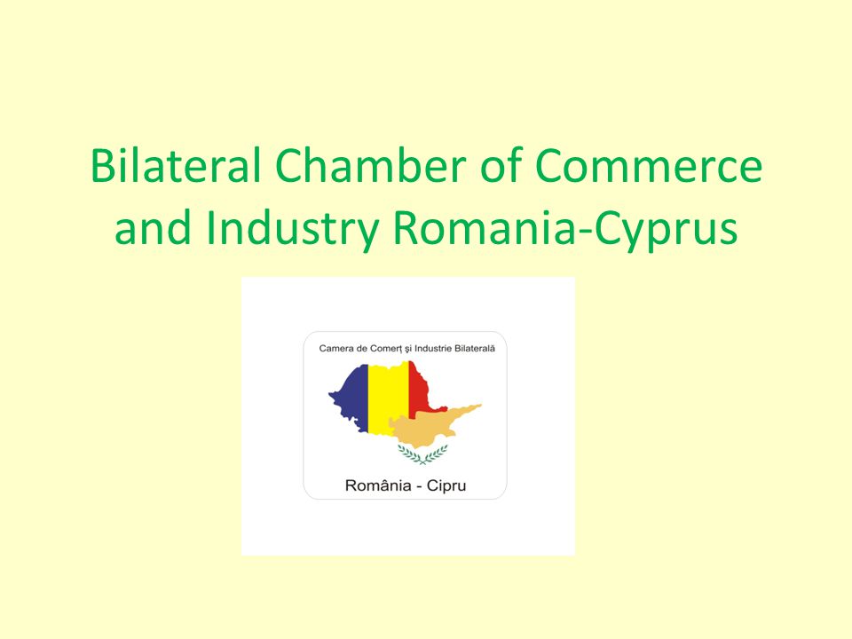 Bilateral Chamber of Commerce and Industry Romania-Cyprus