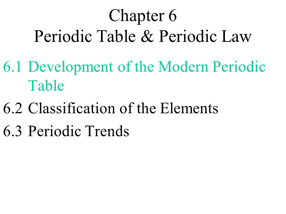Worksheets Chapter 6 Periodic Trends Practice chapter 6 periodic table law 1development of the modern 2 classification