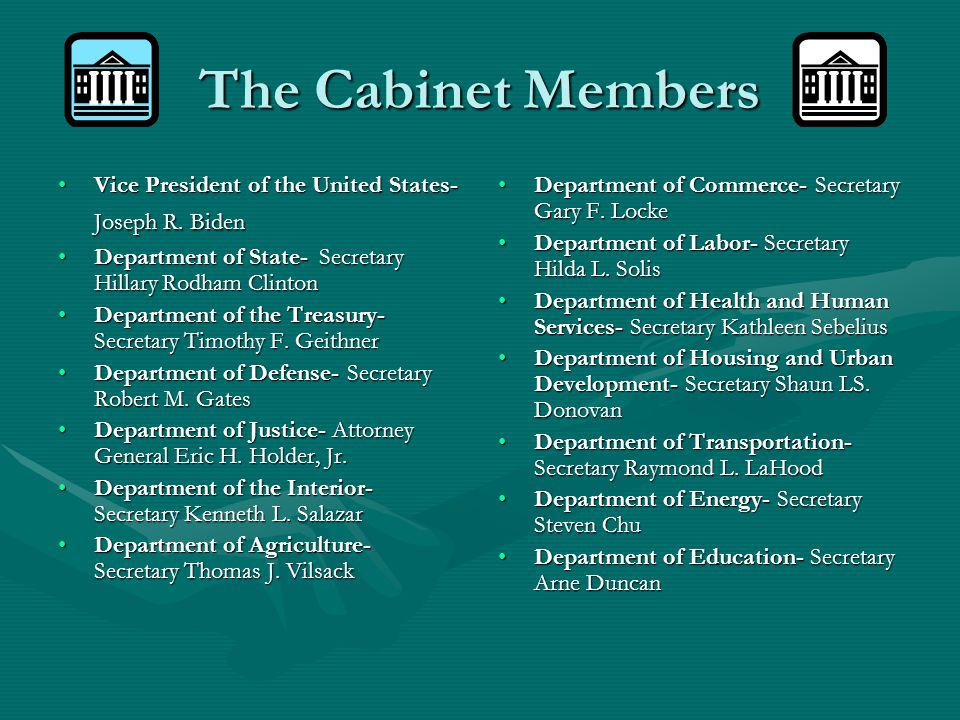 The Cabinet Members Vice President of the United States- Joseph R.