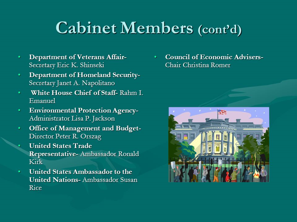 Cabinet Members (cont’d) Department of Veterans Affair- Secretary Eric K.