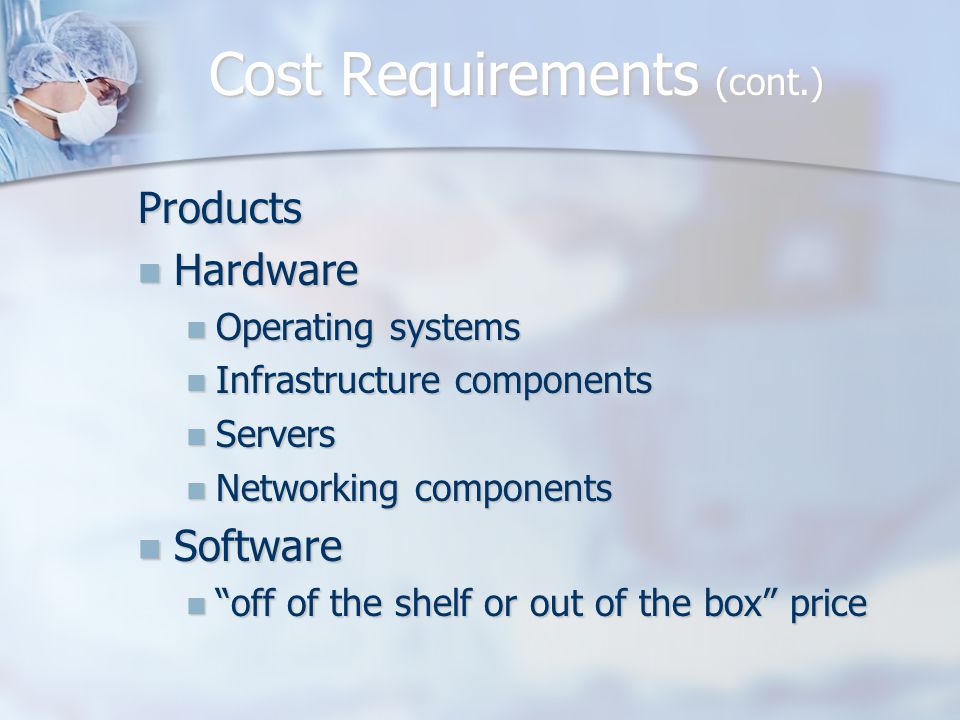Products Hardware Hardware Operating systems Operating systems Infrastructure components Infrastructure components Servers Servers Networking components Networking components Software Software off of the shelf or out of the box price off of the shelf or out of the box price