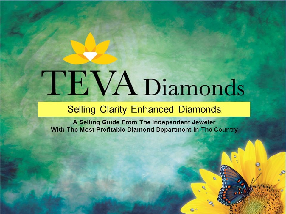 Selling Clarity Enhanced Diamonds A Selling Guide From The Independent Jeweler With The Most Profitable Diamond Department In The Country
