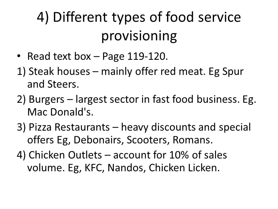 different types of food service industry essay Process choice, process layout and technology in the hotel industry intensity and level of customisation into four types, which he called service shop. different types of food service industry essay Process choice, process layout and technology in the hotel industry intensity and level of customisation into four types, which he called service shop.
