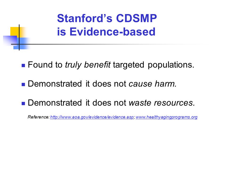 The Stanford University Chronic Disease Self-Management Program
