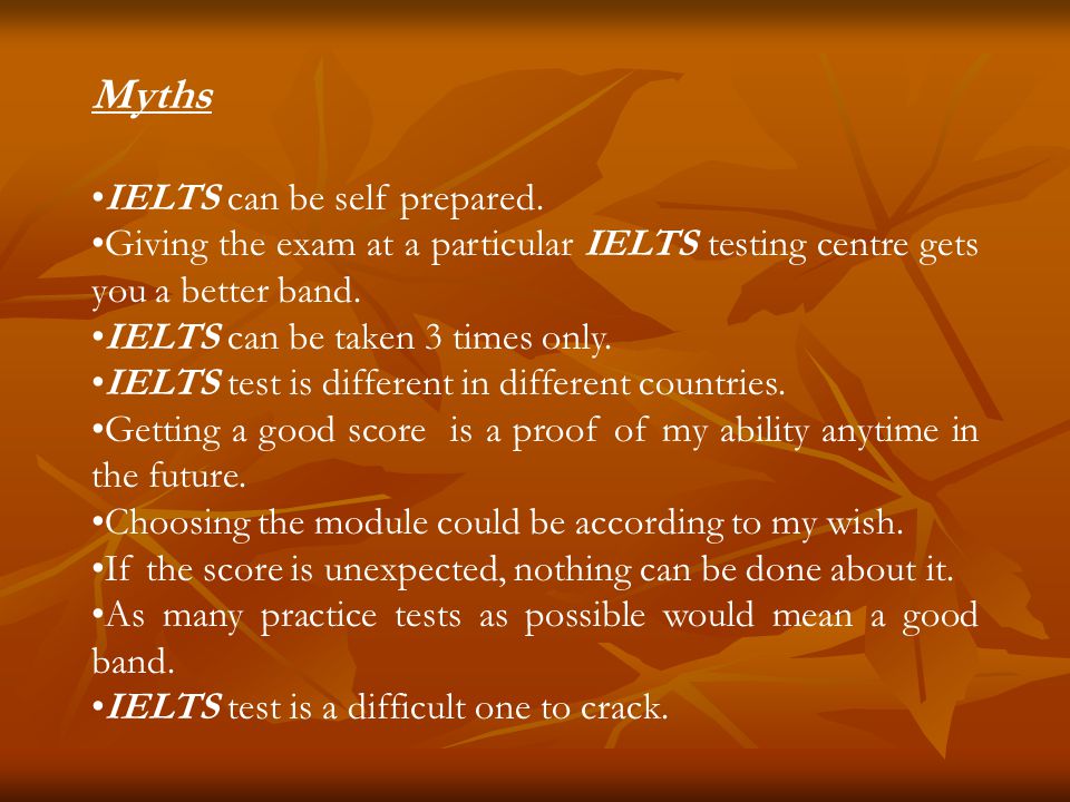 Myths IELTS can be self prepared.