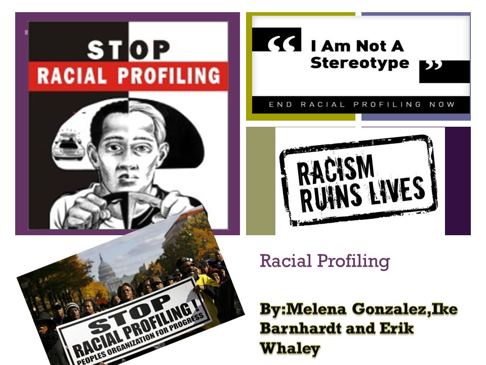 racial profiling racial profiling