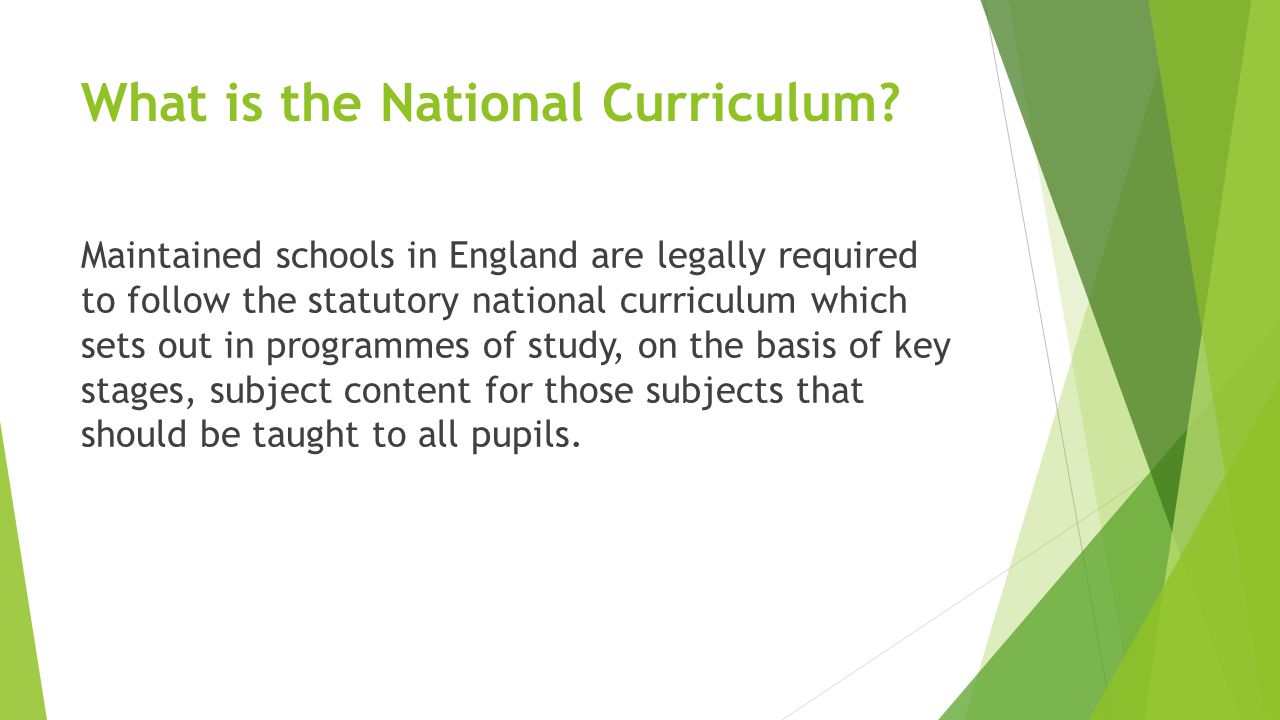 What is the National Curriculum.