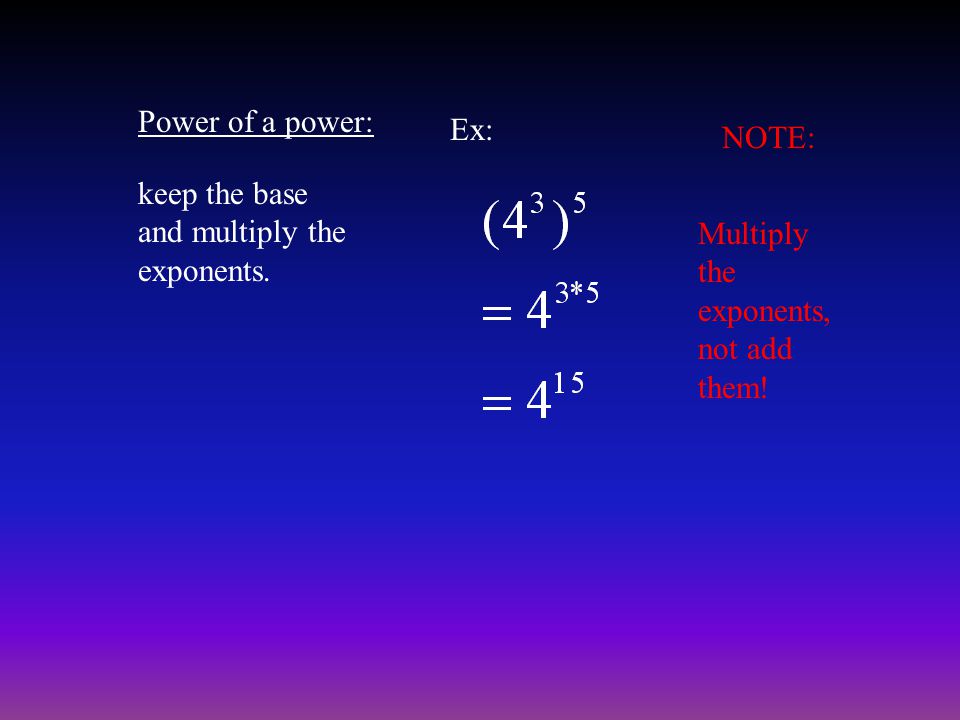 Power of a power: keep the base and multiply the exponents.