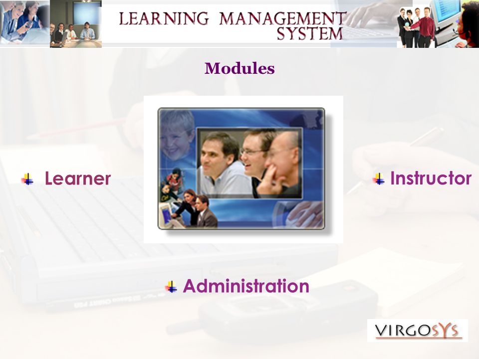 Modules Administration Learner Instructor