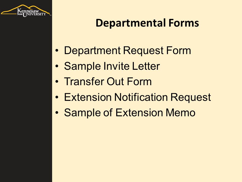 Departmental Forms Department Request Form Sample Invite Letter Transfer Out Form Extension Notification Request Sample of Extension Memo