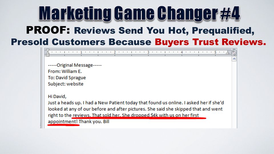 PROOF: Reviews Send You Hot, Prequalified, Presold Customers Because Buyers Trust Reviews.