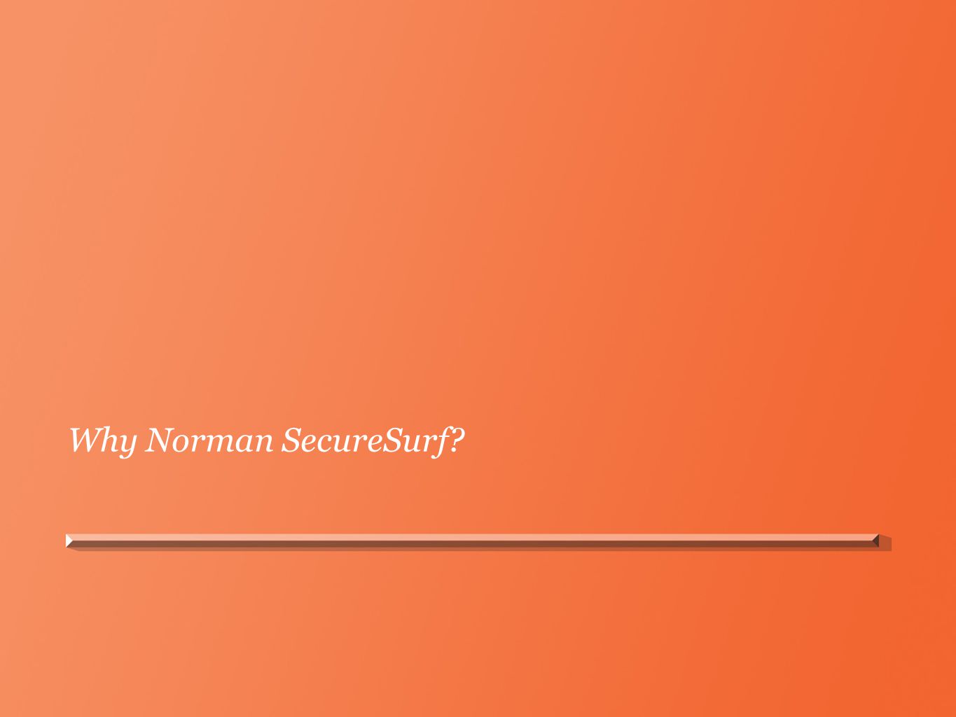 Why Norman SecureSurf
