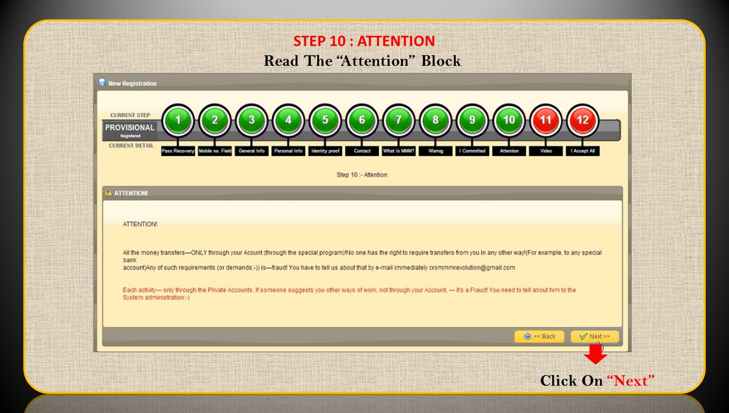 STEP 10 : ATTENTION Read The Attention Block Click On Next