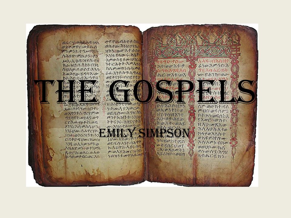 The Gospels Emily Simpson